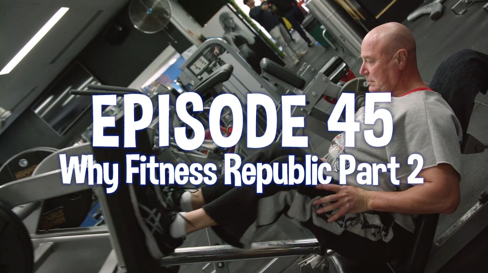 Why Fitness Republic (part II) fitness republic video series online